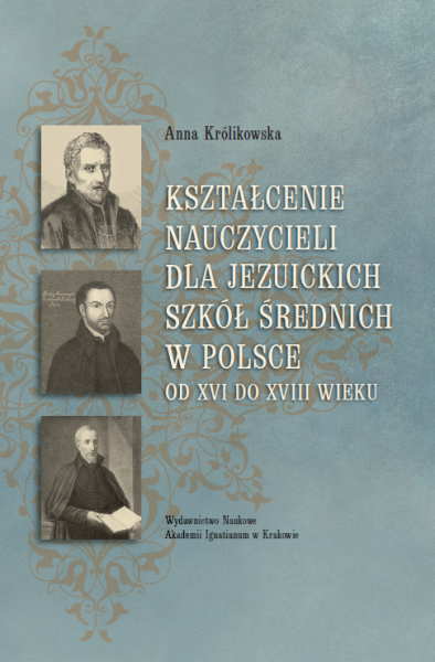 Kształcenie nauczycieli dla jezuickich szkół średnich, Królikowska